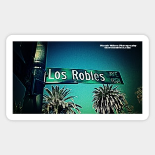 Los Robles Avenue, Pasadena, California by Mistah Wilson Sticker